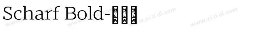 Scharf Bold字体转换